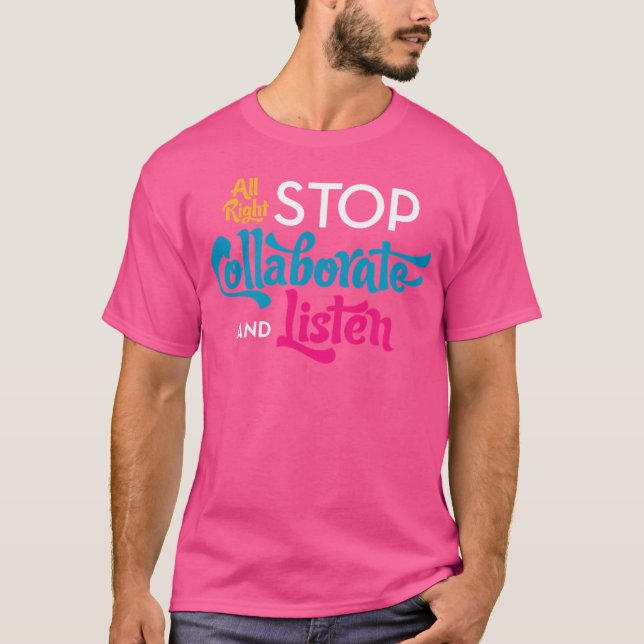 Camiseta Interromper a escuta colaborativa - Ajustado cláss (Frente)