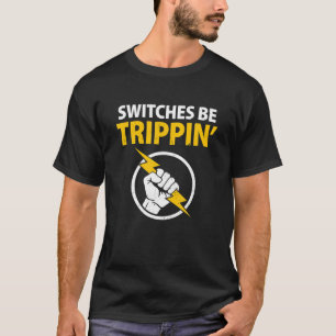 Camiseta Interruptores Elétricos Engraçados São Trippp Elét