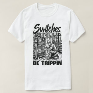Camiseta Interruptores Estão Surando Engenheiro Elétrico En