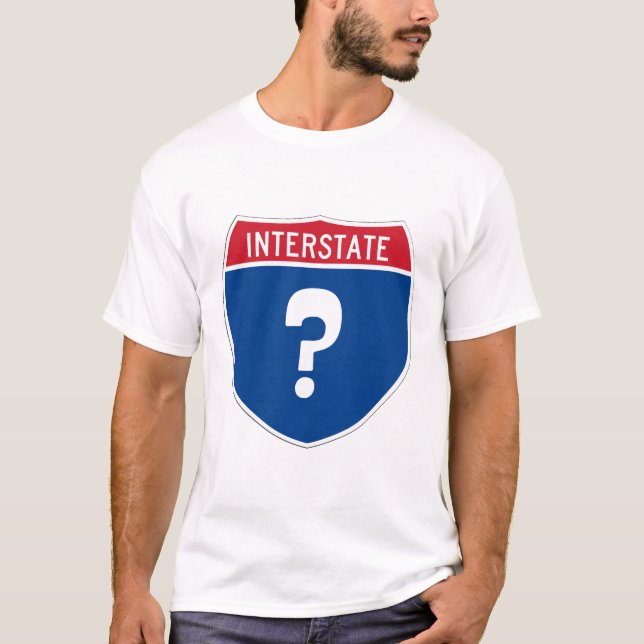 Camiseta Interstate sign with a question mark. Lost again.  (Frente)