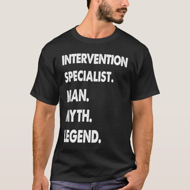 Camiseta Intervention Specialist Man Myth Legend (Frente)