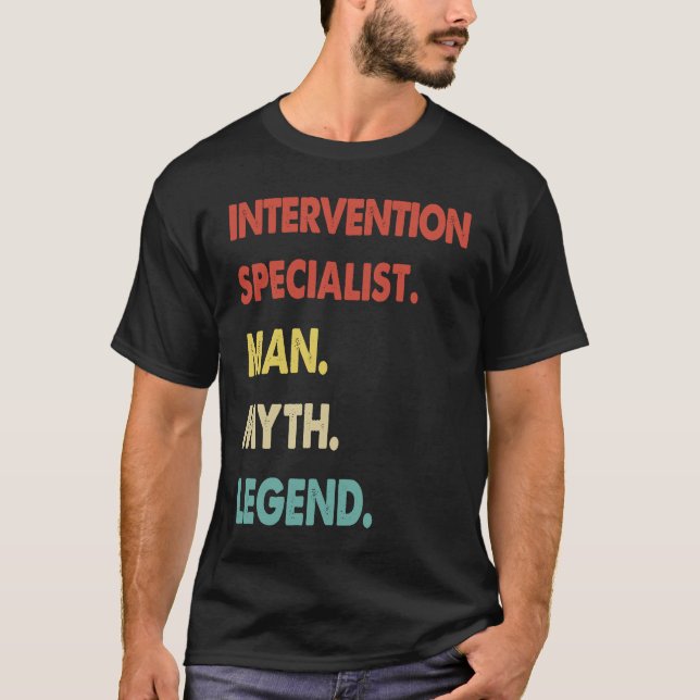 Camiseta Intervention Specialist Man Myth Legend  1 (Frente)