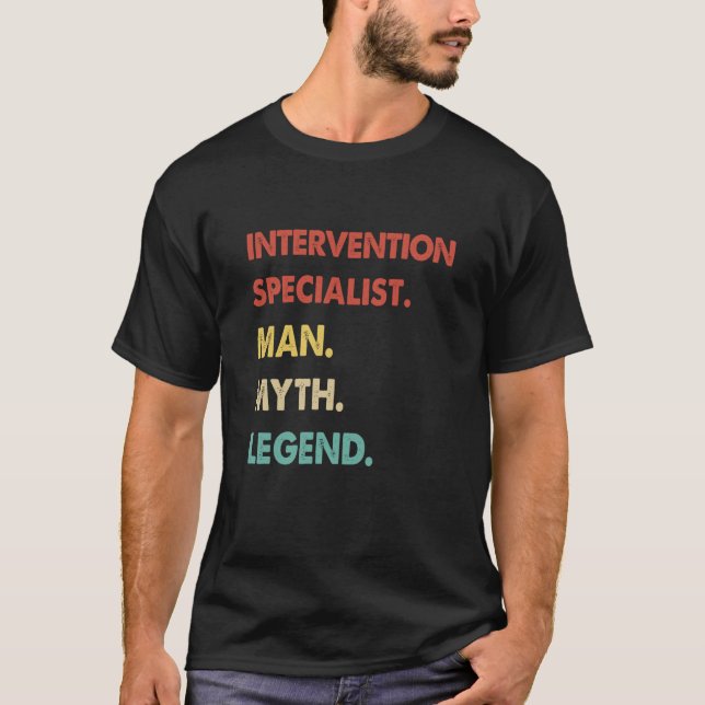 Camiseta Intervention Specialist Man Myth Legend  1 (Frente)