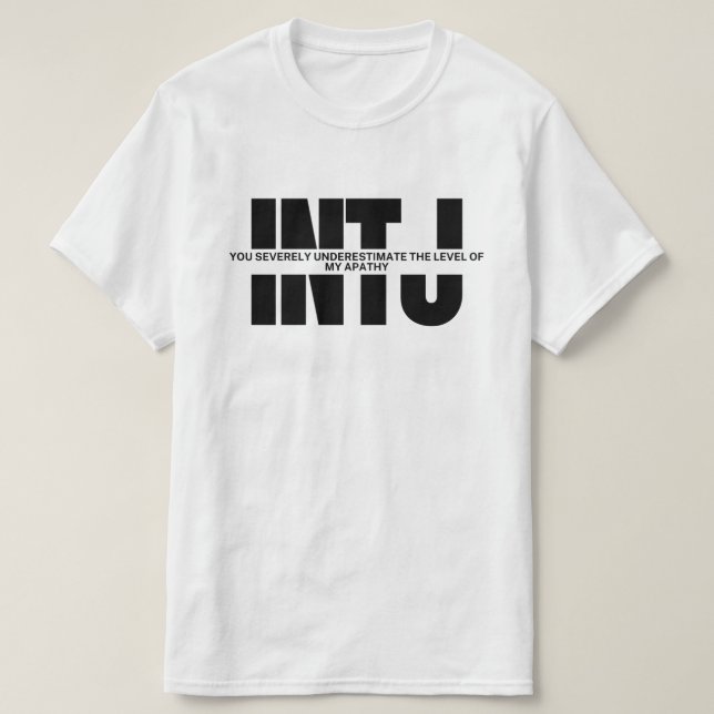 Camiseta INTJ pensa que MBTI humor INTJ citação sarcástica (Frente do Design)