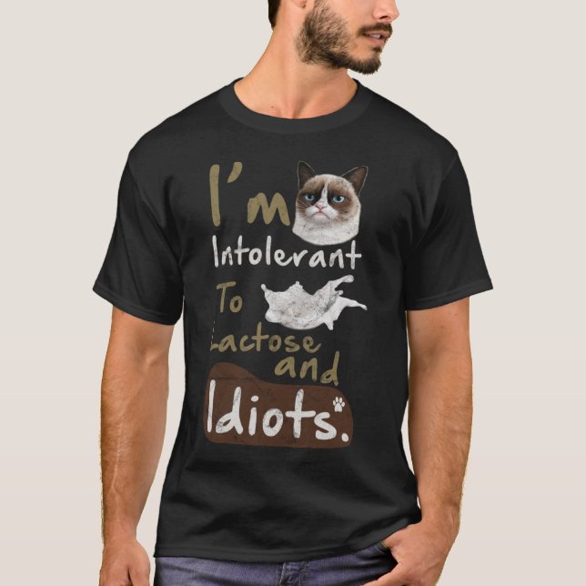 Camiseta Intolerante à Lactose e aos Idiotas Gato Irritado  (Frente)