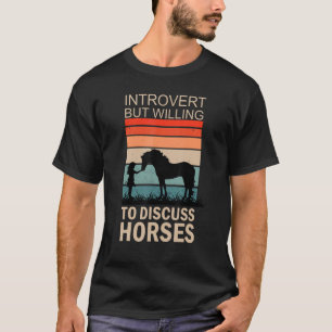 Camiseta Intovertido, mas disposto a discutir cavalos 2