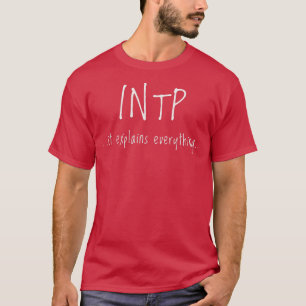 Camiseta InTP Ele Explica Tudo Que A Personalidade É Engraç