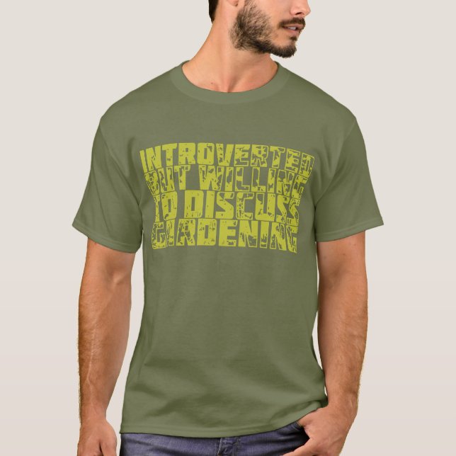 Camiseta Introverted but Gardening (Frente)