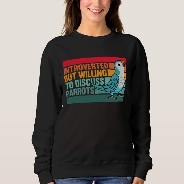 Camiseta Introverted But Parrots Blue Monk Parakeet Quaker (Frente)