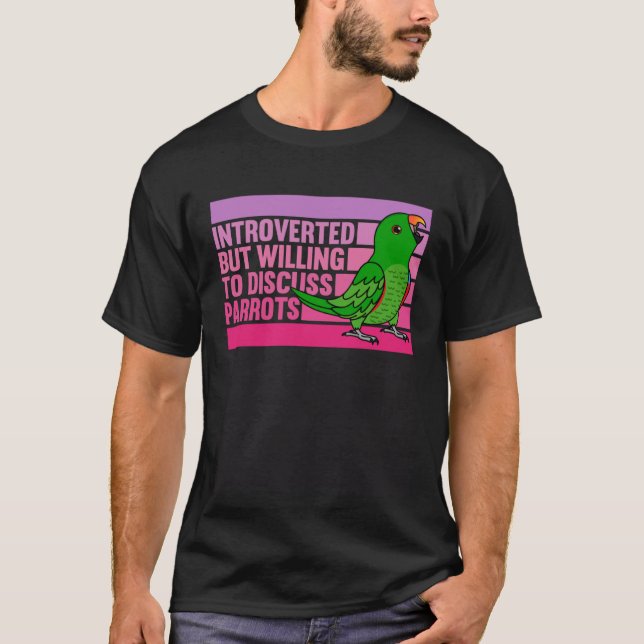 Camiseta Introverted But Parrots Male Eclectus (Frente)