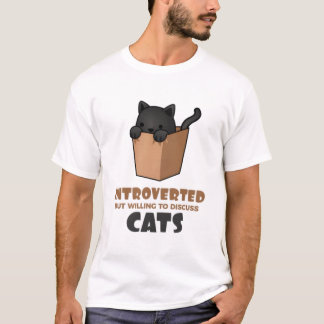 Camiseta "Introverted but Willing to Discuss Cats"
