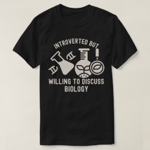 Camiseta Introvertido mas disposto a discutir Biologia