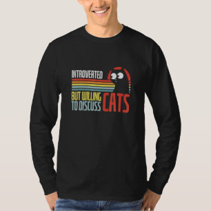 Camiseta Introvertido Mas Disposto a Discutir Gatos  Animal
