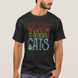 Camiseta Introvertido mas disposto a discutir gatos engraça