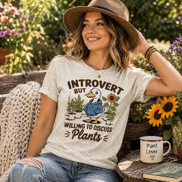 Camiseta Introvertido Mas Disposto a Discutir Plantas