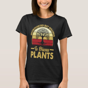 Camiseta Introvertido Mas Disposto a Discutir Plantas Jard