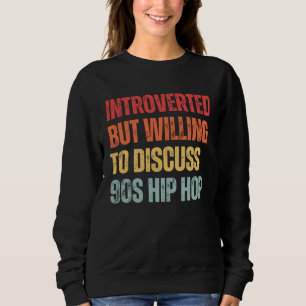 Camiseta Introvertido Mas Disposto a Discutir Ra de Hip Hop