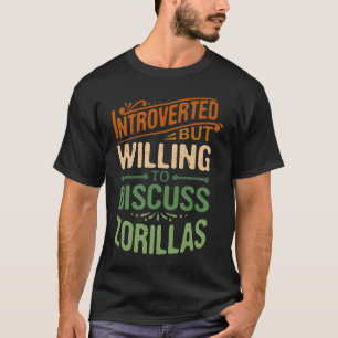 Camiseta Introvertido Mas Disposto A Discutir Zorillas