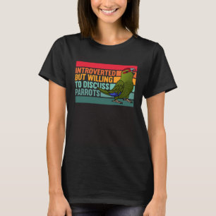 Camiseta Introvertido Mas Papagaios Kakariki Coroa Vermelha