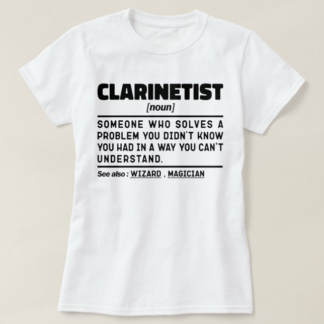 Camiseta Intuito Musical Clarinetista Noun Clarinet Player (Frente do Design)