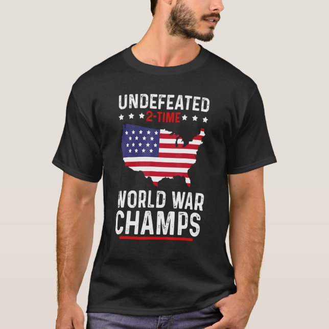 Camiseta Invencível 2 campeões da Guerra Mundial em 4 de ju (Frente)
