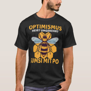 Camiseta Inversamente, otimismo significa Sumsi com Po