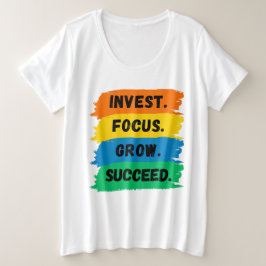 Camiseta Invest, Foco, Crescer, Slogan motivacional bem-suc