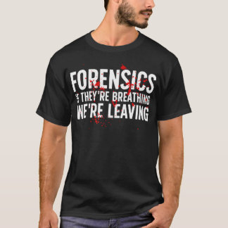 Camiseta Investigação Forense Engraçado Ciência Forense Inv