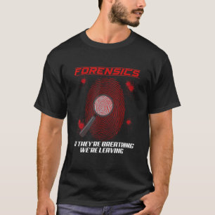 Camiseta Investigador da Cena Forense de Crimes Científicos