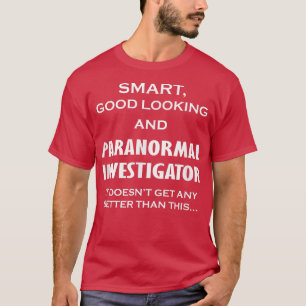 Camiseta Investigador Paranormal Qualquer Melhor Caça Fanta
