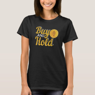 Camiseta Investimento em Criptomoeda de comprar e Retenção