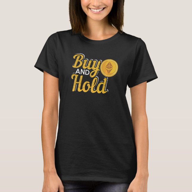 Camiseta Investimento em Criptomoeda de comprar e Retenção (Frente)