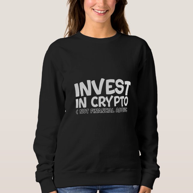 Camiseta Invista em Criptomoedas  Não é Conselho Financeiro (Frente)