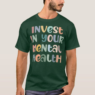 Camiseta Invista Na Saúde Mental Awarene