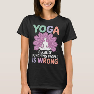 Camiseta Ioga Porque Socar as Pessoas Está Errado _7