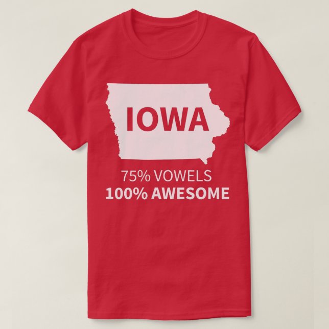 Camiseta Iowa 75 Vowels 100 incrível (Frente do Design)