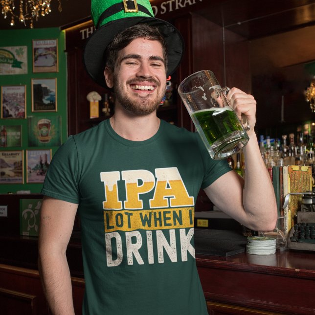 Camiseta IPA mucho cuando bebo cerveza divertida  (Criador carregado)