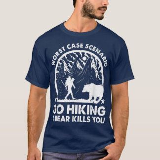 Camiseta Ir Caminhando O Pior Cenário De Caso Um Urso Matar