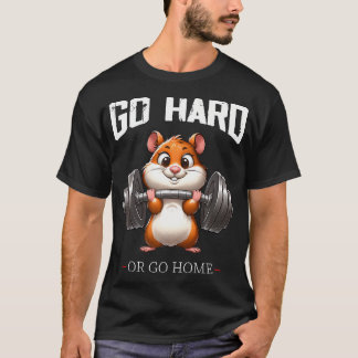 Camiseta Ir Duro Ou Ir Para Casa Malhação G De Halterofilis