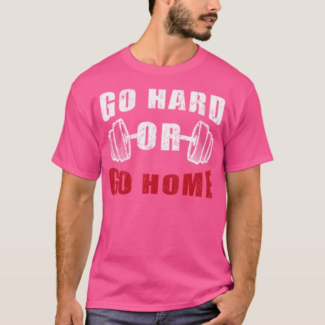 Camiseta Ir Duro Ou Ir Para Casa Malhação Mulheres Homens C (Frente)