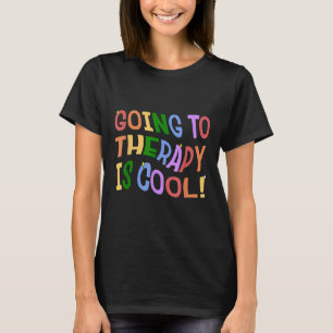 Camiseta Ir Para A Terapia É Saúde Mental Legal A