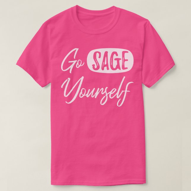 Camiseta Ir Sage YoursII (Frente do Design)
