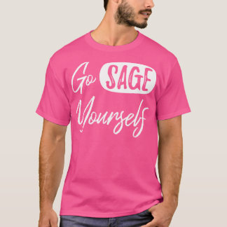 Camiseta Ir Sage YoursII