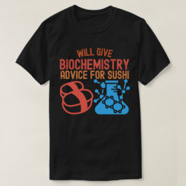 Camiseta Irá Dar Bioquímica para Sushi