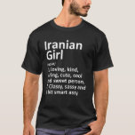 Camiseta IRANIANA IRÃ DÁ Gift Funny Country Home Roots De<br><div class="desc">IRANIANA IRÃ DÁ-Lo Engraçadas Raízes Domésticas Descendentes De Camisa</div>