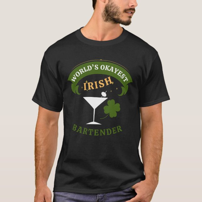 Camiseta Irish Bartender - the okayest Irish Bartender (Frente)