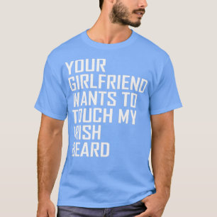 Camiseta Irish Beard Touch Folk Ireland Redhead Girl Gift