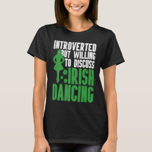 Camiseta Irish Dance Reel Girl Irish Step D