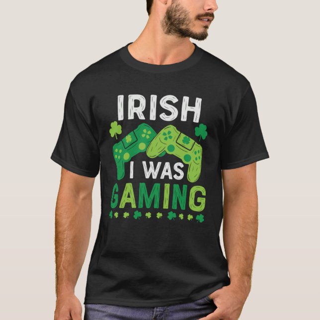 Camiseta Irish I Was Gaming St Saint Patricks Day Gamer Boy (Frente)