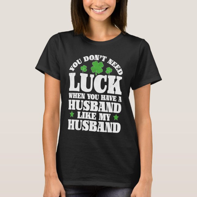 Camiseta Irish Shamrock Lucky Husband St Patrick's Day Wome (Frente)